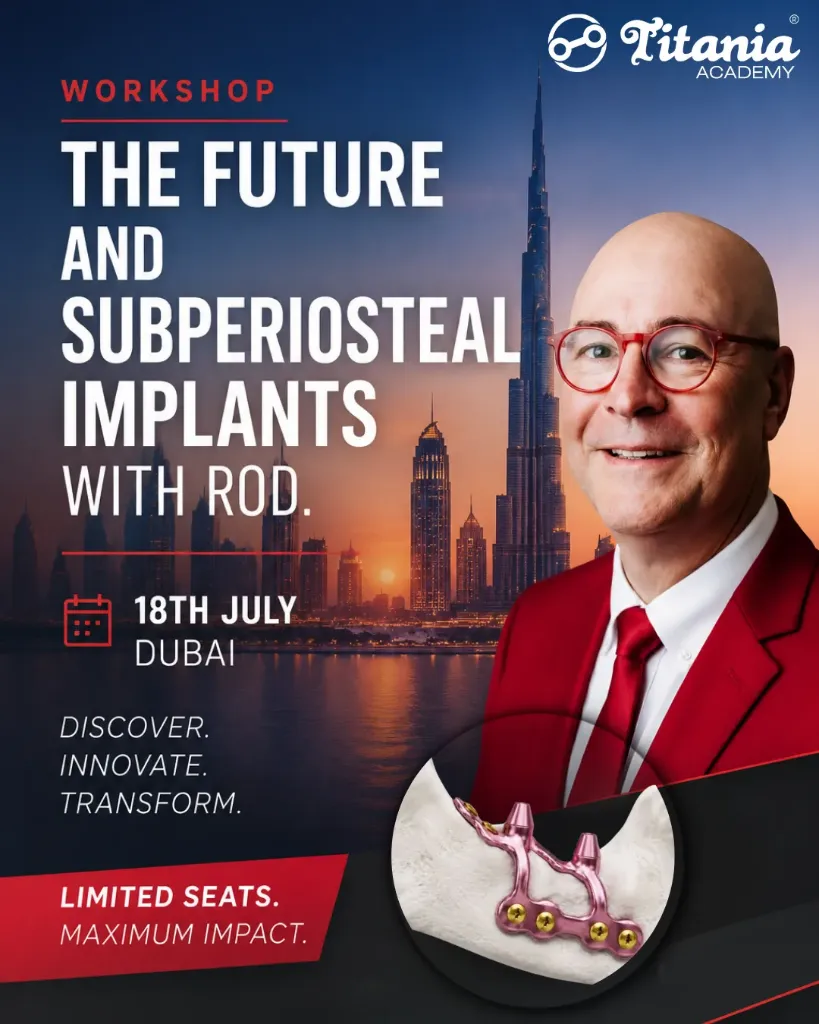 The Future and the Subperiosteal Implants - Dubai
